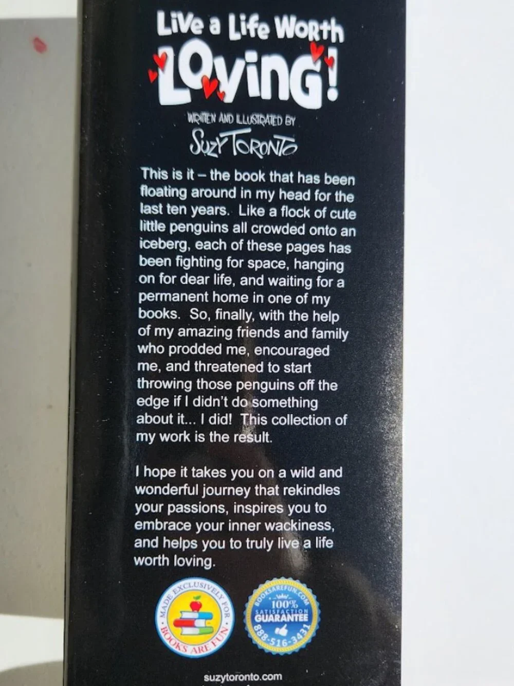 Live a Life Worth Living Suzy Toronto Hardcover Book of Wisdom Self-Help Inspira
